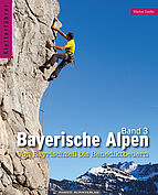 Kletterfüher Bayerische Alpen Band 3