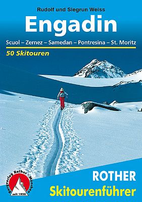 Rother-Skitourenführer Engadin
