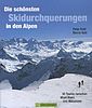 Skidurchquerungen in den Alpen