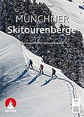 Skitourenführer Münchner Skitourenberge