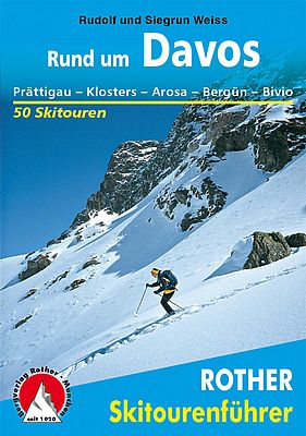 Rother Skitourenführer "Rund um Davos"