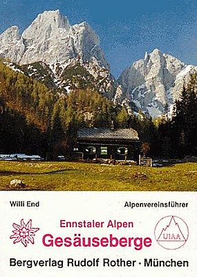 Alpenvereinsführer Gesäuseberge - Ennstaler Alpen