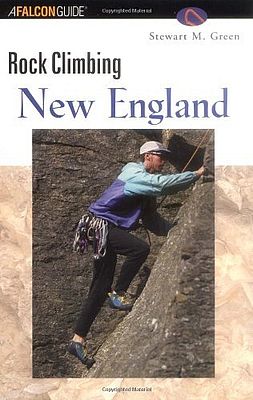 Kletterführer Rock Climbing New England (Falcon Guides Rock Climbing)