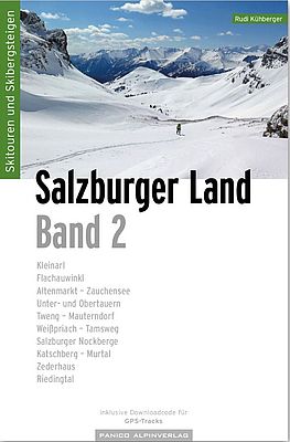 Skitourenführer Salzburger Land Band 2