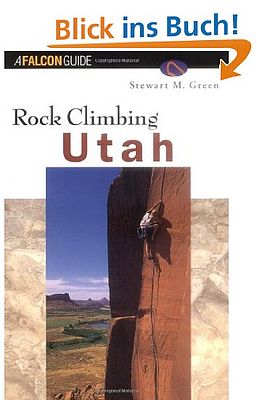 Kletterführer Rock Climbing Utah (Falcon Guides Rock Climbing)