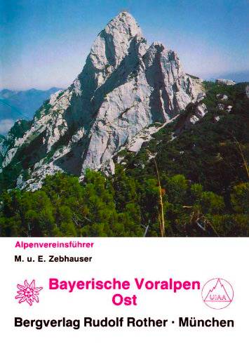 Alpenvereinsführer Bayerische Voralpen Ost