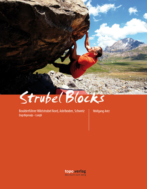 Boulderführer Adelboden, Engstligenalp - Strubel Blocks