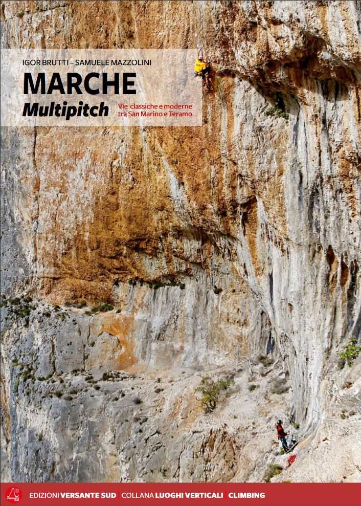 Kletterführer MARCHE Multipitch Klassische und moderne Vie zwischen San Marino und Teramo