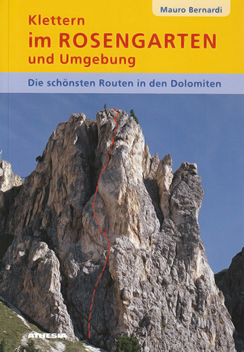 Dolomiten: Kletterführer Rosengarten