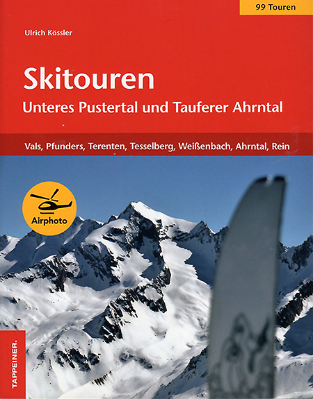 Skitouren im Unteren Pusteral und Tauferer Ahrntal